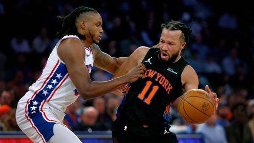 🏀76人终结尼克斯6连胜 埃奇库姆23分 马克西30+8 布伦森22中7