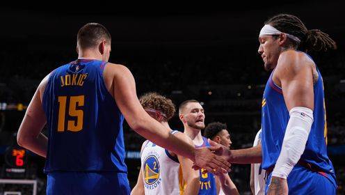 ?掘金大胜勇士！约基奇三节26+9+9 穆雷23+8 库里生病缺阵