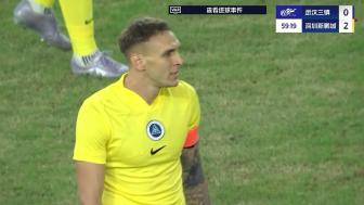 十人新鹏城客场2-0领先三镇，杜加利奇包抄破门