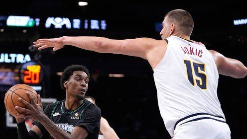 ??掘金擒森林狼 約基奇25+19+10 穆雷43+6&第三節(jié)23分 華子缺陣