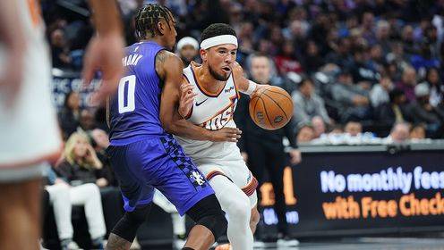 🏀太阳客场力克国王 马威21+17 布克19+7+6 威少19+8