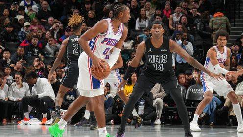 ?76人送篮网3连败 马克西22+9+7 庄神伤退 杰明23+9+5