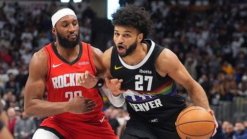 🏀火箭复仇掘金 杜兰特31+6+5 谢泼德28+6 约基奇5犯5失误