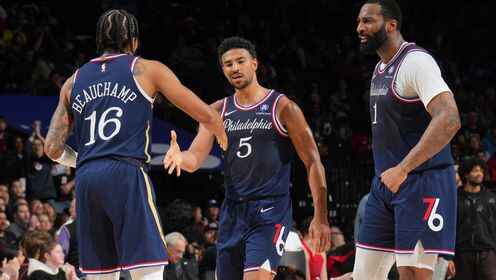 🏀76人击退开拓者 格莱姆斯31分 VJ关键中投 阿夫迪亚三分12中2