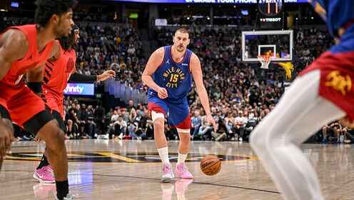 ??掘金擊退開(kāi)拓者 約基奇22+14+14 穆雷22+7 克林根18+13