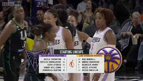  WNBA常规赛 金州女武神 84 - 78 洛杉矶火花