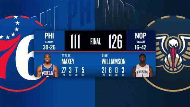 ??鵜鶘送76人4連敗 普爾末節(jié)13分 錫安21+6+8 小喬丹15板4帽